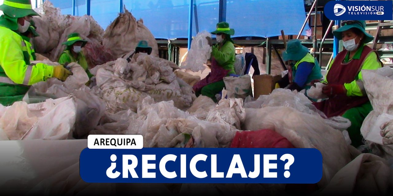 AREQUIPA: CADA MINUTO SE USAN 6 MIL BOLSAS Y EL RECICLAJE SIGUE REZAGADO