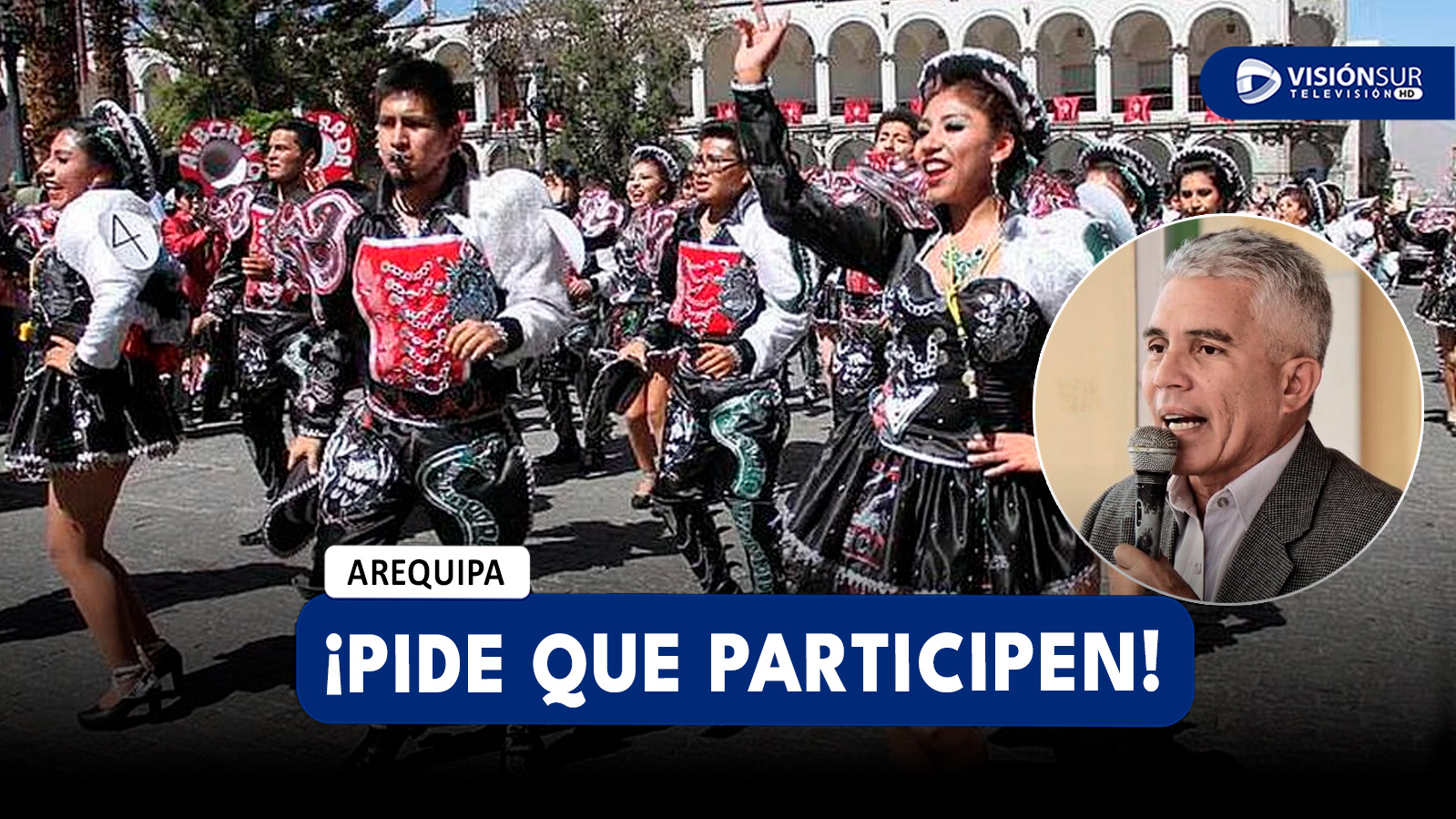 AREQUIPA: ALCALDE DE YANAHURA PIDE QUE DANZAS DE PUNO Y JULIACA SEAN CONSIDERADAS EN EL “CORSO DE LA AMISTAD”