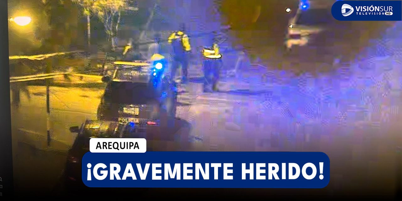 AREQUIPA: JOVEN DE 23 AÑOS QUEDA GRAVEMENTE HERIDO TRAS SER ACRIBILLADO AL INTERIOR DE SU VIVIENDA EN CAYMA