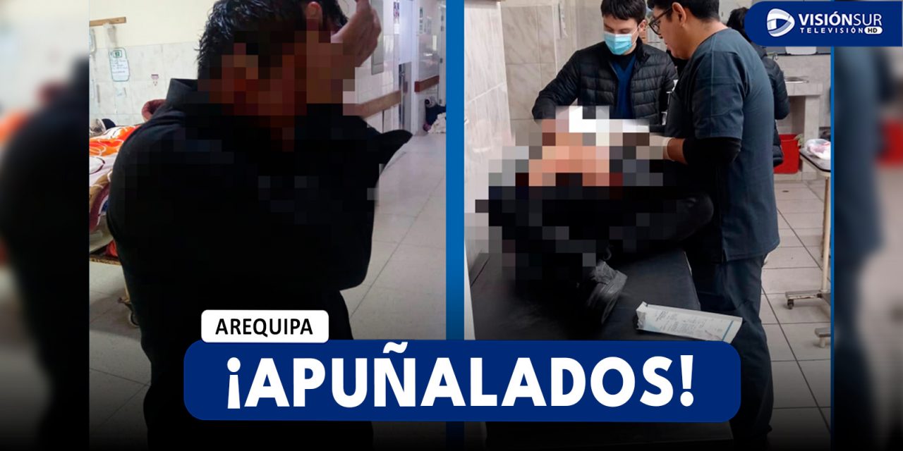 AREQUIPA: DOS VARONES FUERON APUÑALADOS EN EL CERCADO DE LA CIUDAD TRAS UNA DISCUSIÓN