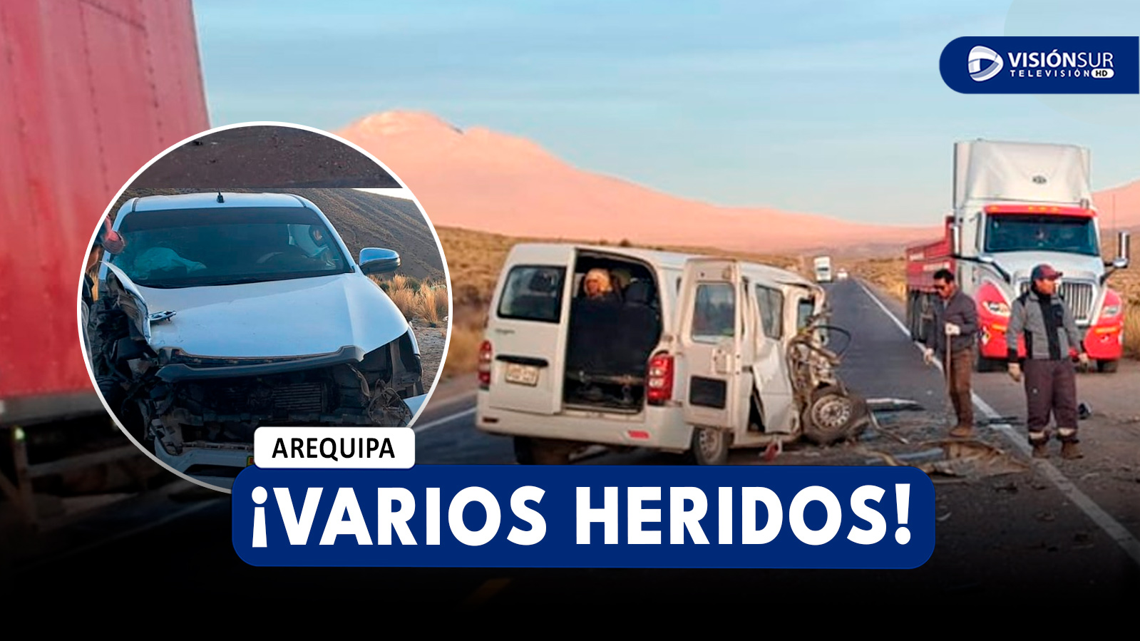 AREQUIPA: UNA MINIVAN Y UNA CAMIONETA IMPACTARON DE MANERA FRONTAL EN LA VÍA AREQUIPA-PUNO DEJANDO VARIOS HERIDOS