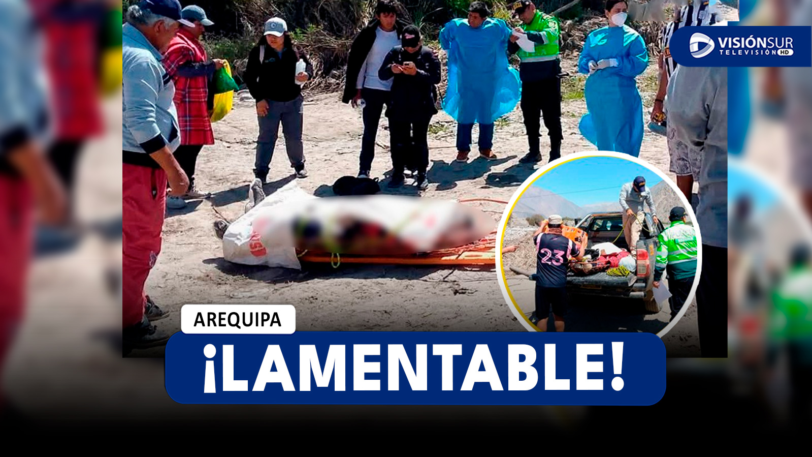 AREQUIPA: ENCUENTRAN EL CUERPO SIN VIDA DE JOVEN CUZQUEÑO QUE FUE REPORTADO COMO DESAPARECIDO