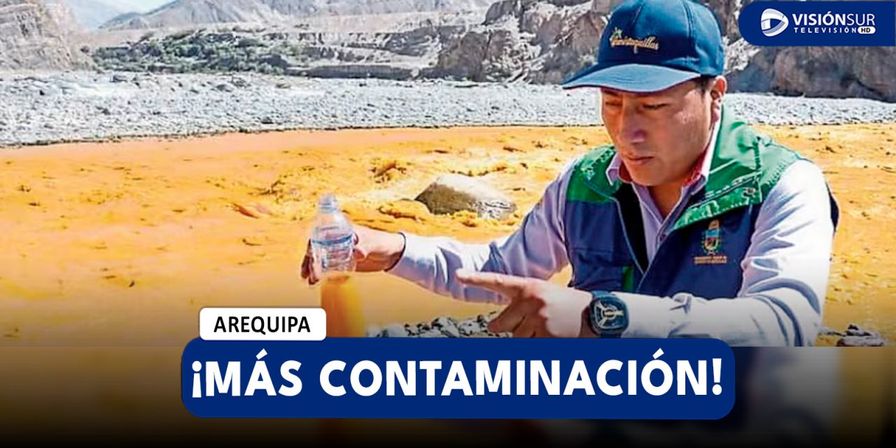 AREQUIPA: POBLADORES DENUNCIAN CONTAMINACIÓN DEL RÍO TAMBO POR PARTE DE LA MINERA ARUNTANI