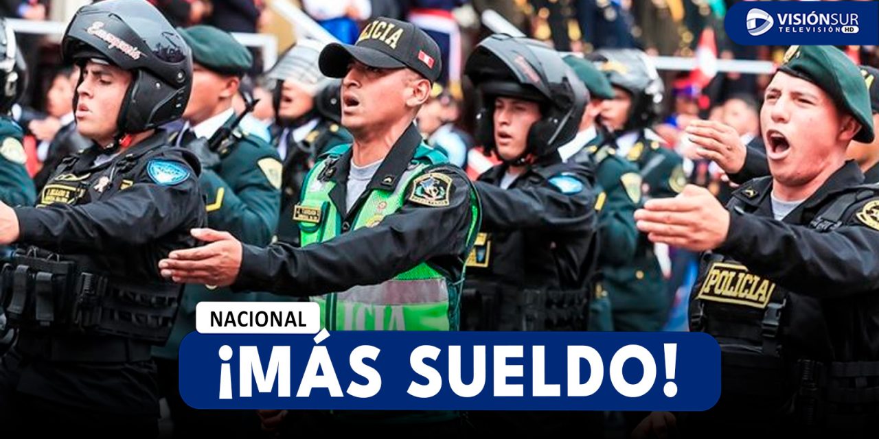 NACIONAL: GOBIERNO ANUNCIA ALZA SALARIAL Y DE PENSIONES PARA POLICÍAS Y MILITARES EN 2026