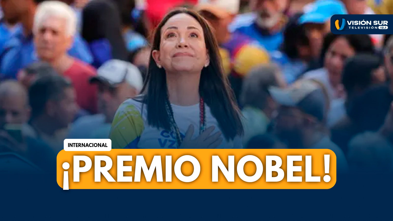 INTERNACIONAL: MARÍA CORINA MACHADO FUE LA GANADORA DEL PREMIO NOBEL DE LA PAZ DE ESTE 2025