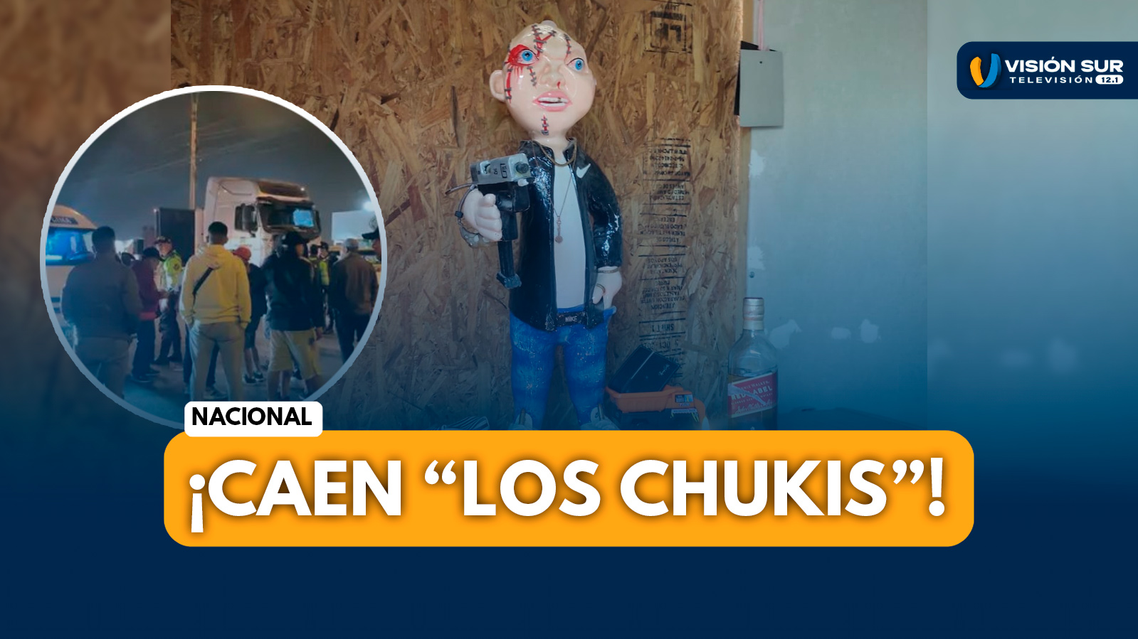NACIONAL: CAE BANDA “LOS CHUKIS” EN EL CALLAO QUE RENDÍAN CULTO A CHUCKY Y LA SANTA MUERTE