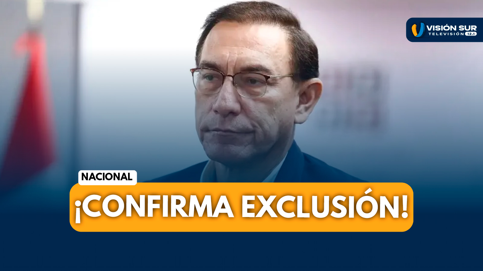 NACIONAL: MARTÍN VIZCARRA QUEDA FUERA DE LA CONTIENDA PRESIDENCIAL 2026 Y ONPE CONFIRMA EXCLUSIÓN DE PERÚ PRIMERO