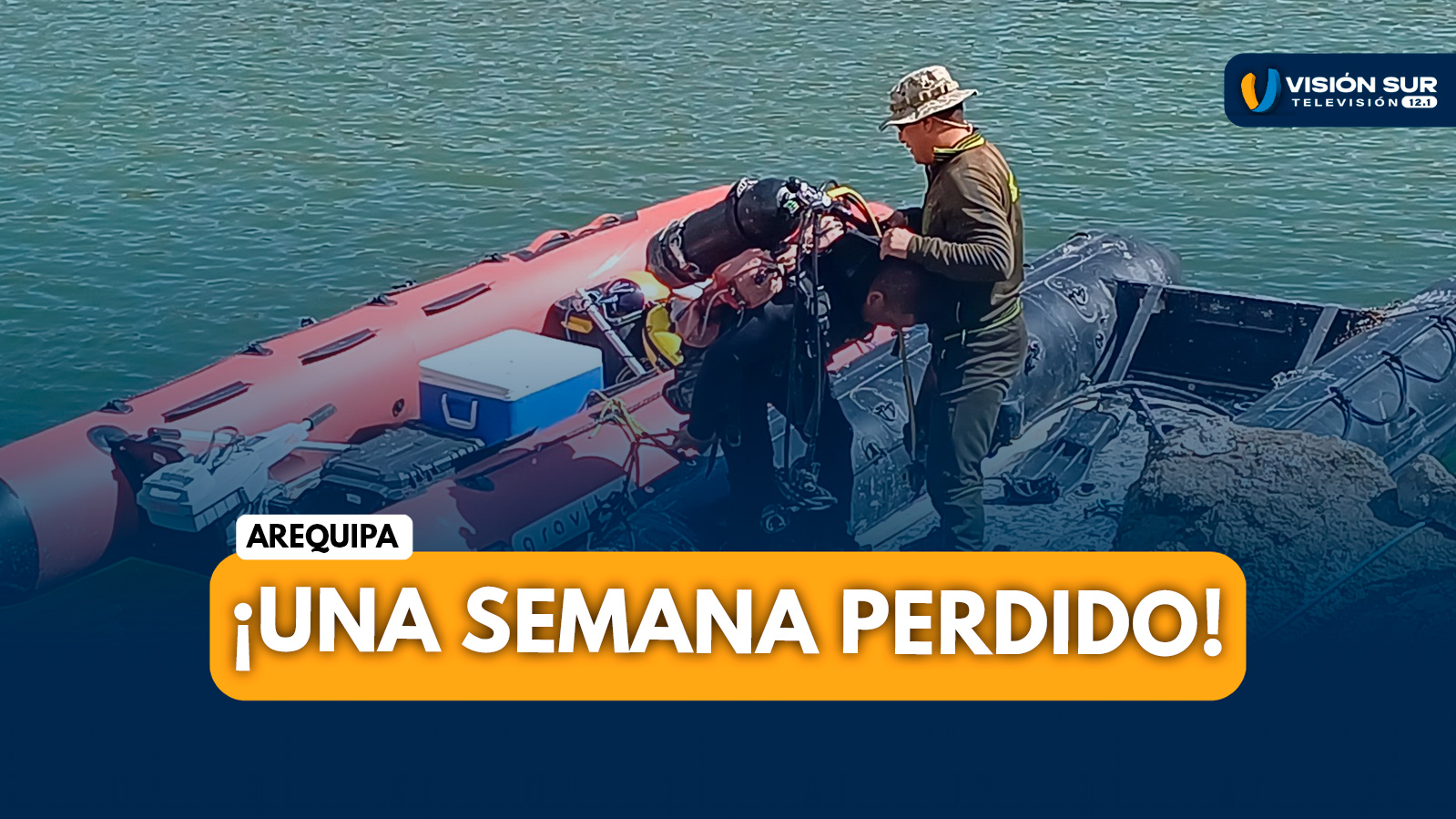 AREQUIPA: UNA SEMANA DE ANGUSTIA Y CONTINÚA LA BÚSQUEDA DE TRABAJADOR DESAPARECIDO EN LA REPRESA AGUADA BLANCA