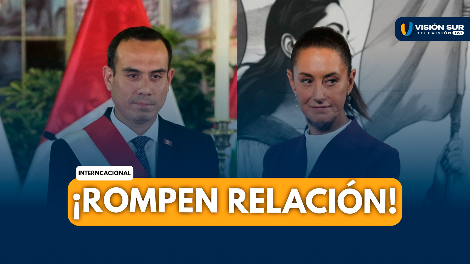 INTERNACIONAL: PERÚ ROMPE RELACIONES DIPLOMÁTICAS CON MÉXICO TRAS ASILO A BETSSY CHÁVEZ