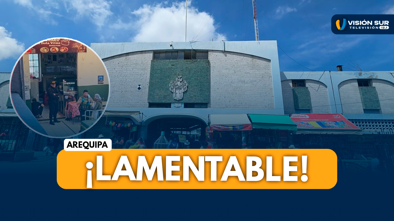 AREQUIPA: VARÓN PIERDE LA VIDA MIENTRAS DESAYUNABA EN RESTAURANTE EN EL MERCADO SAN CAMILO