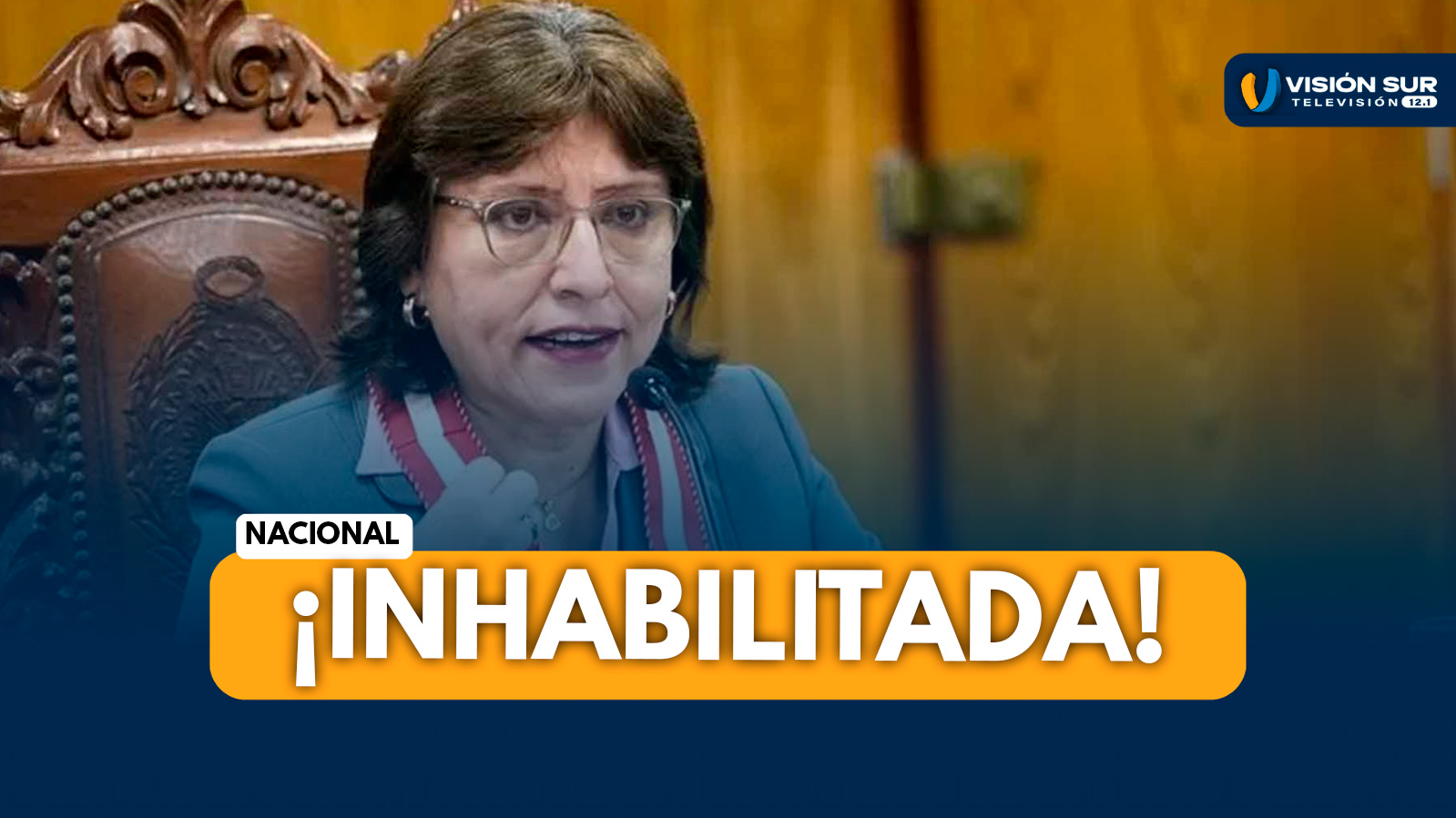 NACIONAL: CONGRESO APRUEBA INHABILITAR POR 10 AÑOS A DELIA ESPINOZA POR PRESUNTAS INFRACCIONES CONSTITUCIONALES
