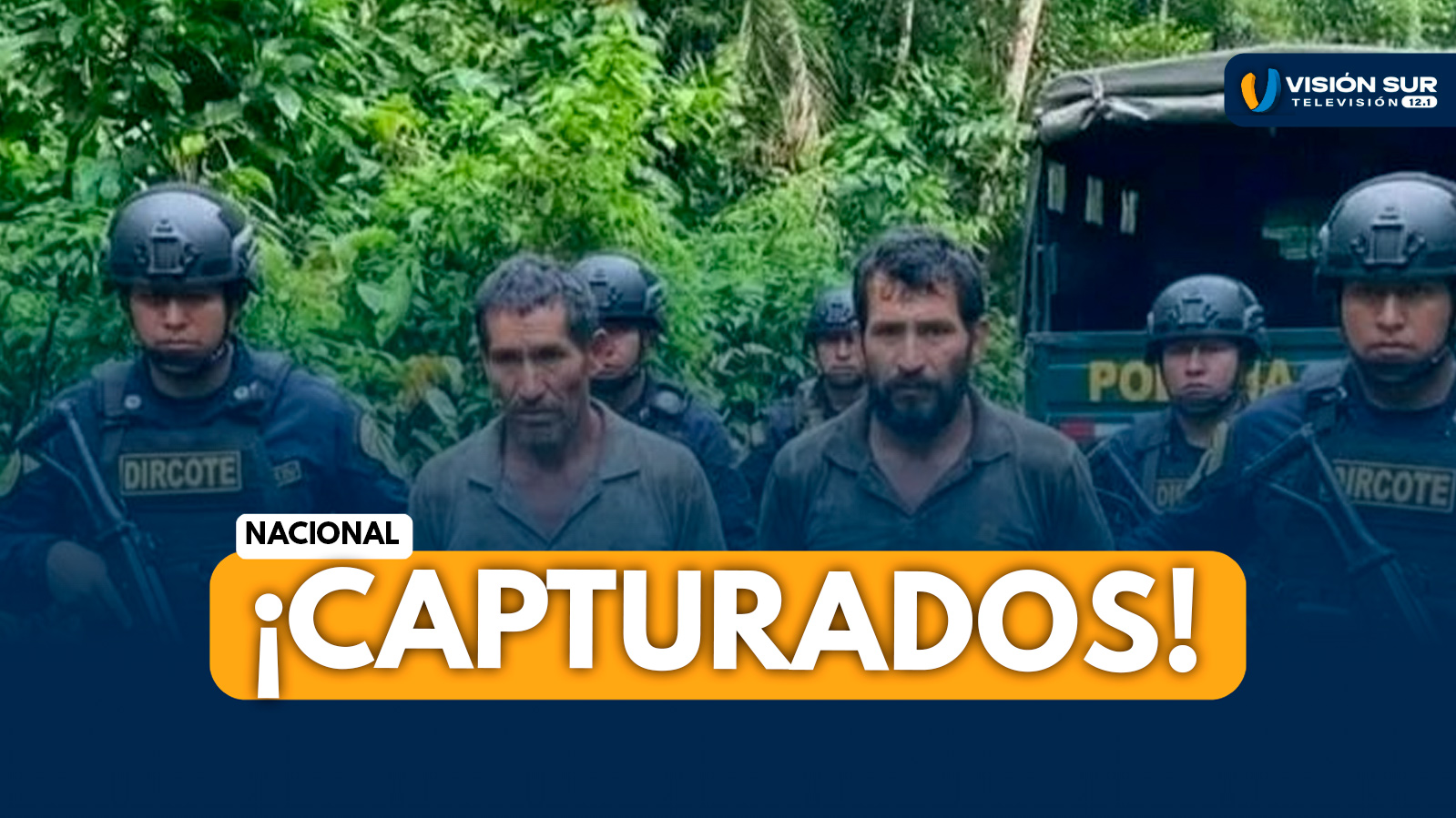 NACIONAL: CAEN PRESUNTOS SENDERISTAS EN OPERATIVO DE ALTO IMPACTO EN EL VRAEM: DETENIDOS POR SECUESTRO Y MUERTE DE FAMILIA EN 2021