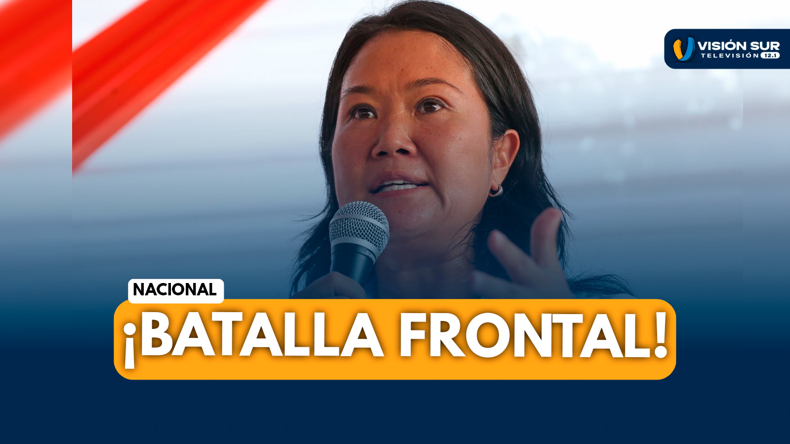 NACIONAL: KEIKO FUJIMORI ADVIERTE “BATALLA FRONTAL” CONTRA INTENTO DE CAMBIAR LA CONSTITUCIÓN DE 1993