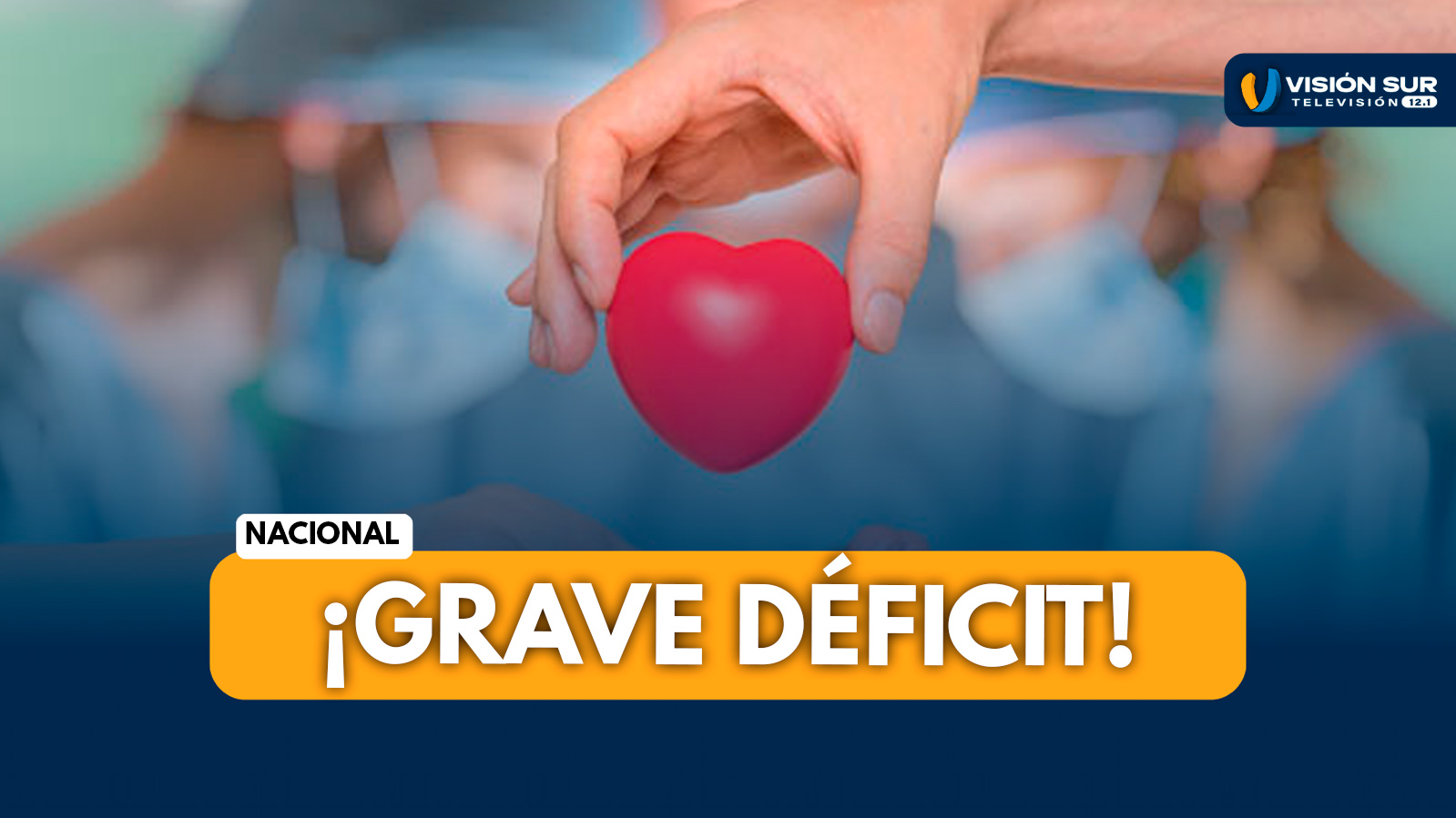 NACIONAL: PERÚ ENFRENTA GRAVE DÉFICIT DE DONANTES DE ÓRGANOS Y MÁS DE 7 MIL PERSONAS ESPERAN UN TRASPLANTE