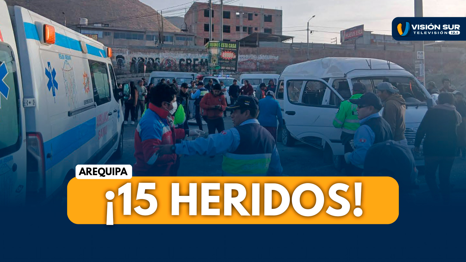 AREQUIPA: ACCIDENTE DE TRÁNSITO EN CERRO COLORADO DEJA AL MENOS 15 HERIDOS EN EL CONO NORTE