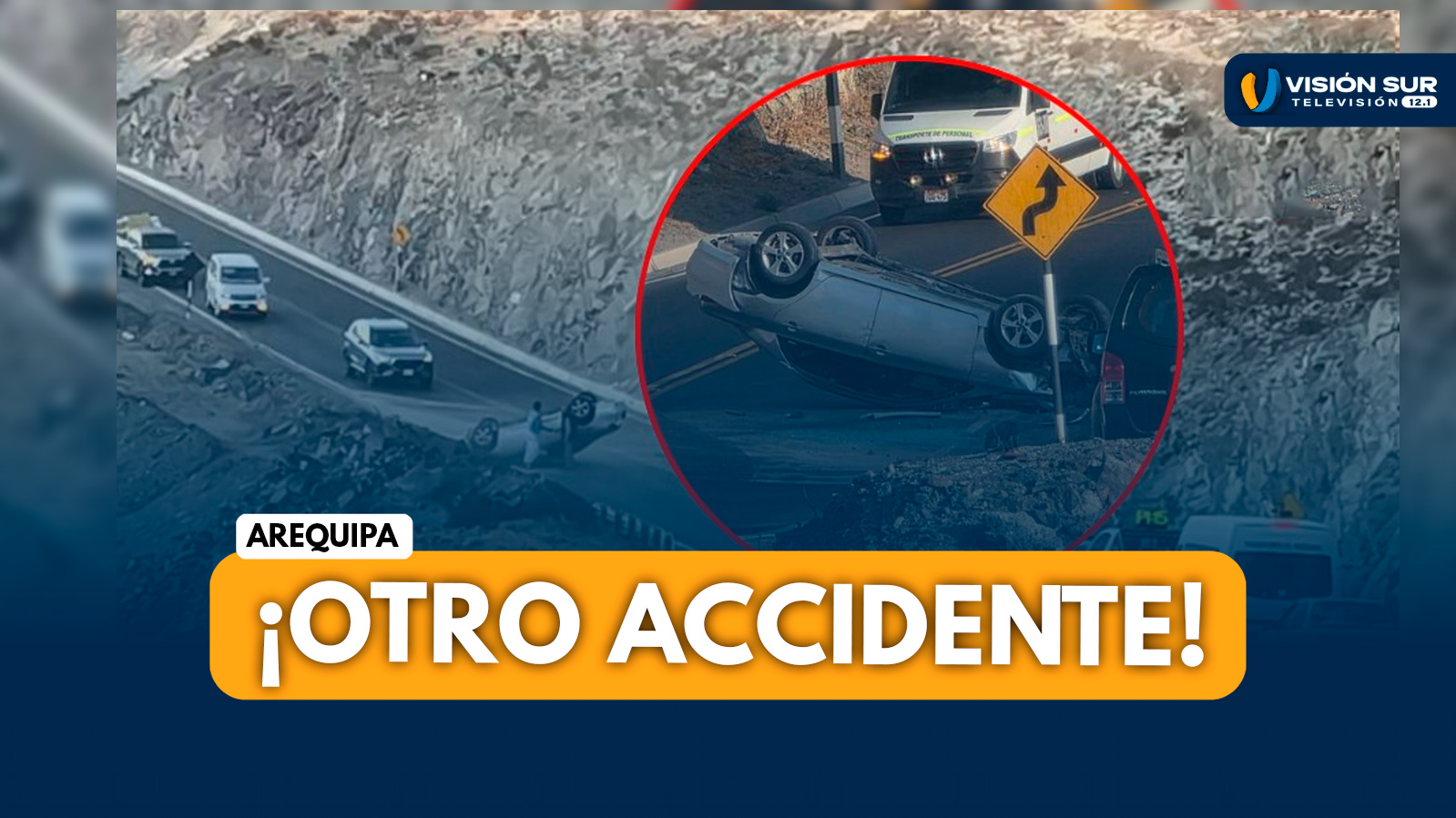AREQUIPA: ACCIDENTES DE TRÁNSITO SE REPITEN EN LA VÍA CERRO VERDE Y ENCIENDEN ALERTA