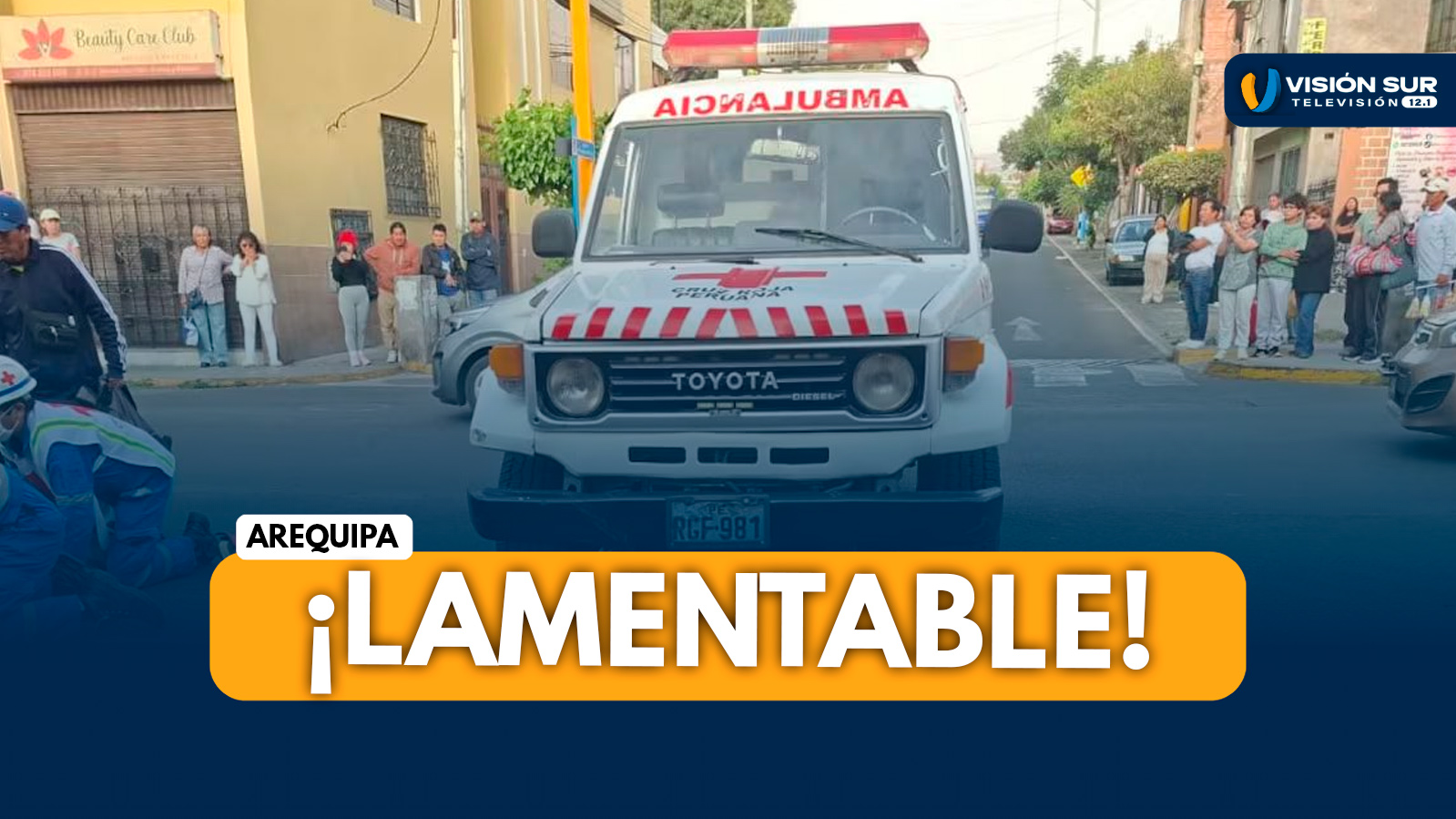 AREQUIPA: ANCIANO MUERE ATROPELLADO POR MOTOCICLISTA EBRIO EN JOSÉ LUIS BUSTAMANTE Y RIVERO