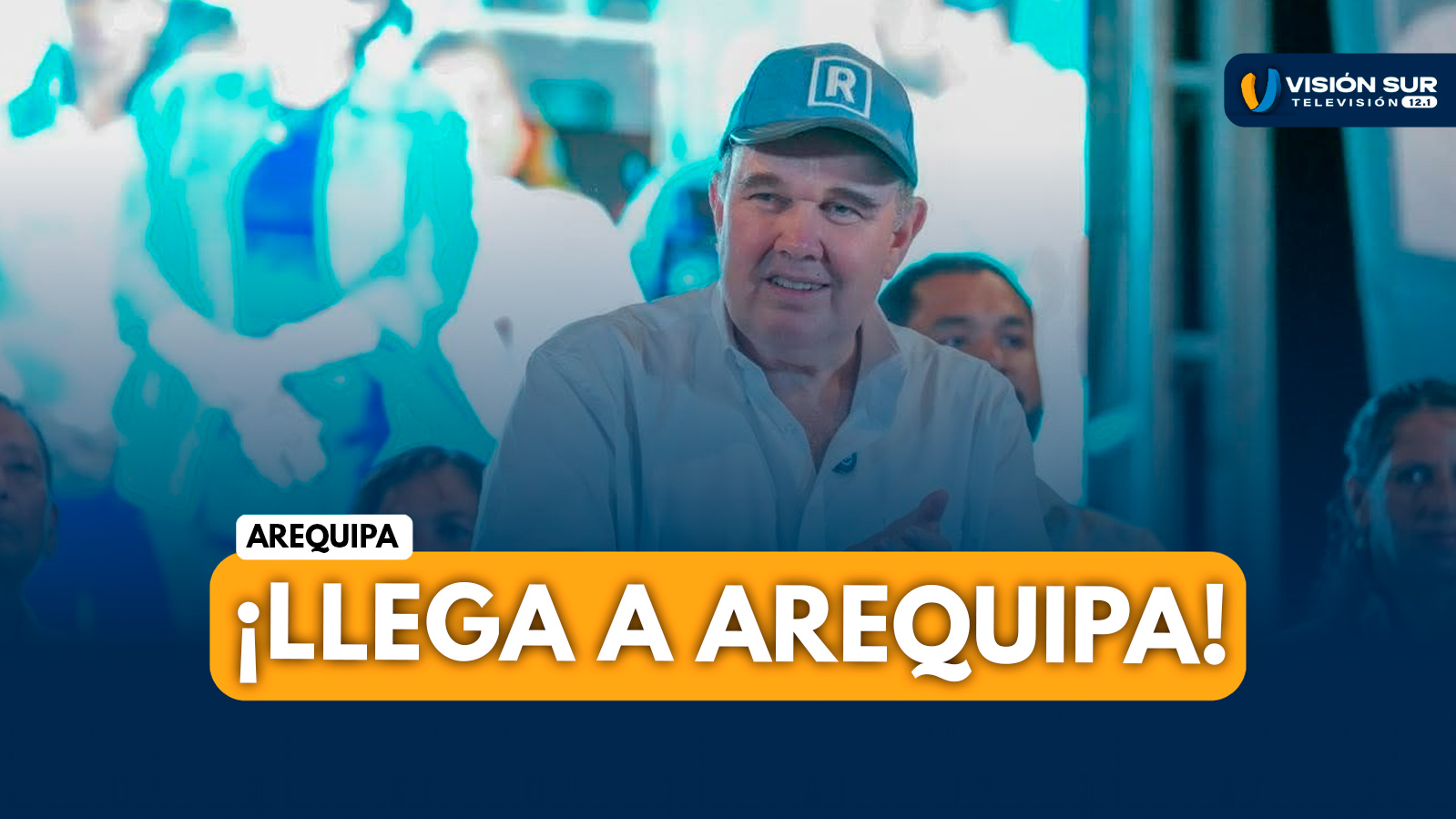 AREQUIPA: RAFAEL LÓPEZ ALIAGA LLEGA A AREQUIPA Y PRESENTA PROPUESTAS RUMBO A LAS ELECCIONES 2026