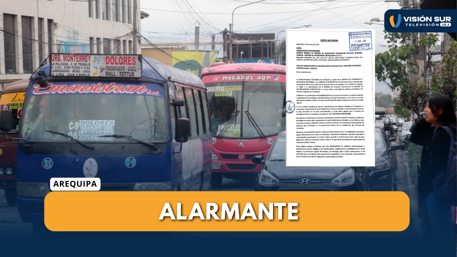 MUNICIPALIDAD PROVINCIAL DE AREQUIPA ENVÍA CARTAS NOTARIALES A EMPRESAS DEL SIT