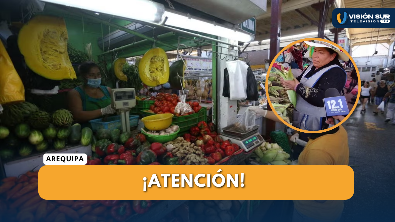 AUMENTAN LOS PRECIOS DE ALIMENTOS BÁSICOS EN AREQUIPA