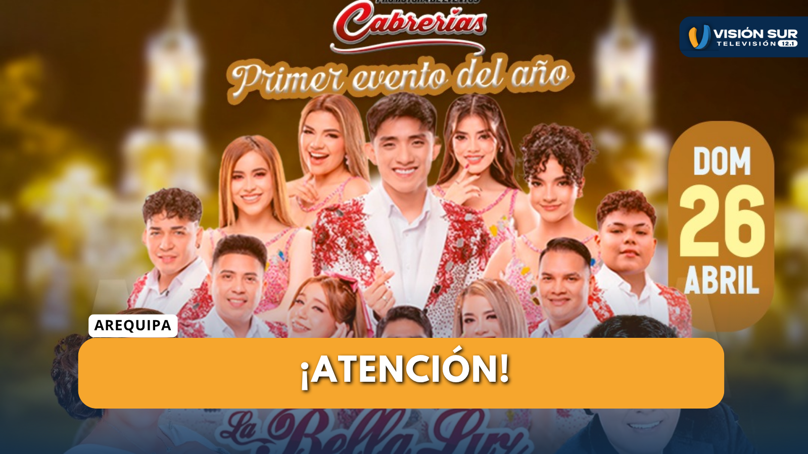 AREQUIPA SE PREPARA PARA EL PRIMER GRAN EVENTO MUSICAL DEL 2026 CON DESTACADAS ORQUESTAS Y ARTISTAS NACIONALES