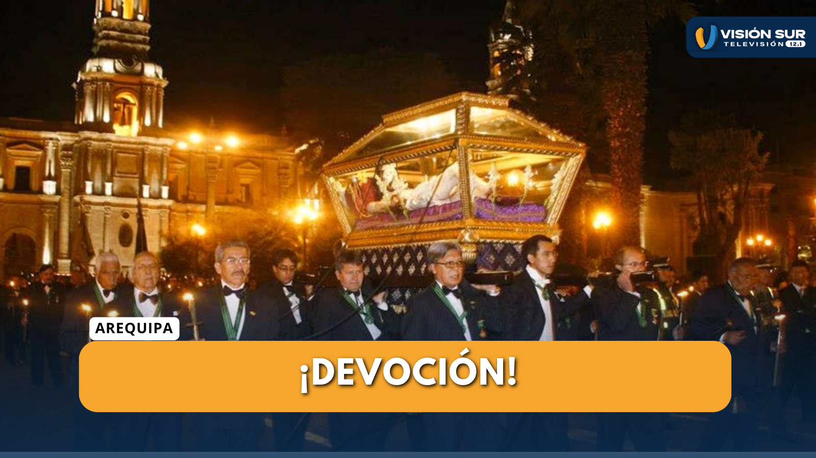 CELEBRACIONES DE SEMANA SANTA CONTINÚAN EN AREQUIPA CON AMPLIA PROGRAMACIÓN