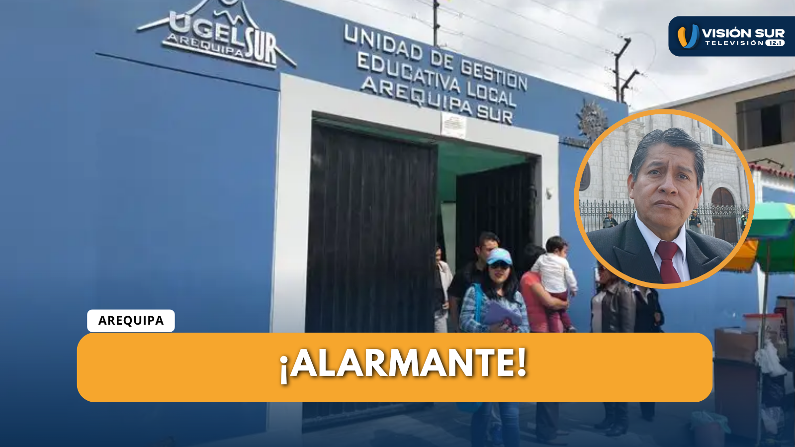 UGEL Arequipa Sur alerta que 74 colegios presentan daños estructurales y 16 deberán ser demolidos