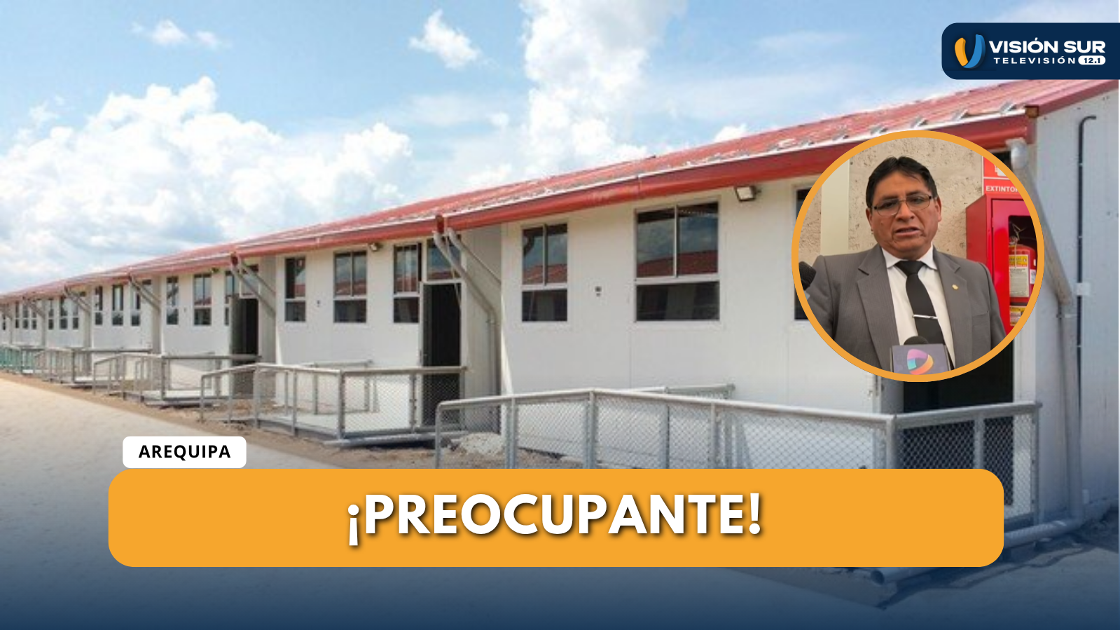 AULAS PREFABRICADAS PARA COLEGIOS CON DAÑOS DE INFRAESTRUCTURA AÚN NO LLEGAN A AREQUIPA.