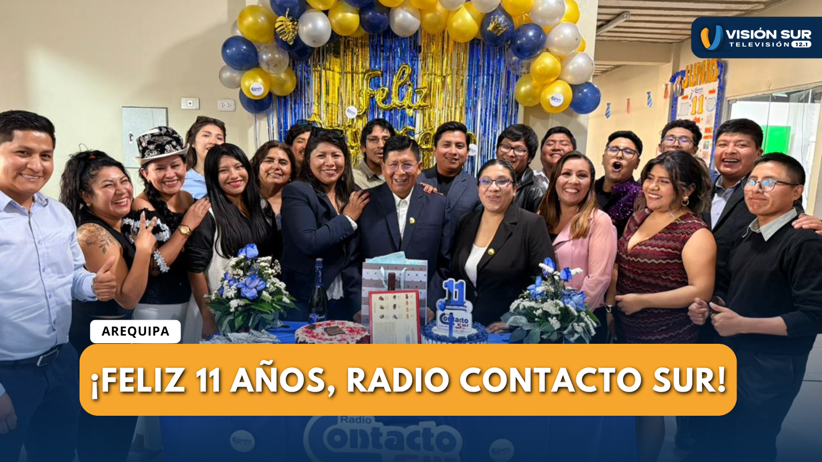 RADIO CONTACTO SUR CELEBRA 11 AÑOS DE TRAYECTORIA AL SERVICIO DE AREQUIPA