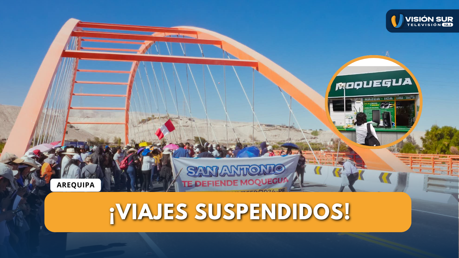 SUSPENDEN VIAJES A MOQUEGUA POR PROTESTAS EN LA PANAMERICANA SUR